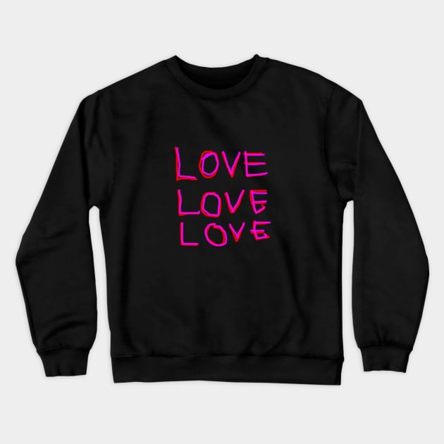 Pink Love Crewneck Sweatshirt by joycemediina